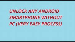 HOW TO REMOVE PASSWORD FROM ANY ANDROID SMARTPHONE WITHOUT USING PC