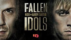Nick and Aaron Carter are ‘Fallen Idols’ in New Doc Trailer