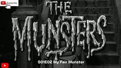 The Munsters S01E02 My Fair Munster
