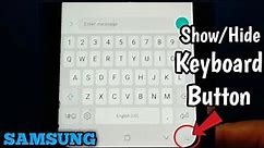 How to show or hide keyboard button on navigation bar in Samsung Galaxy A02