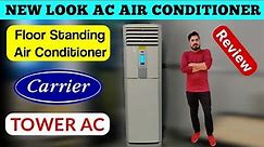 Floor Standing Air Conditioner | Carrier Company Tower AC Review