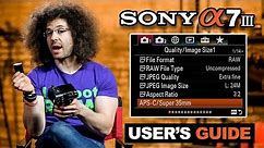 Sony a7 III User’s Guide