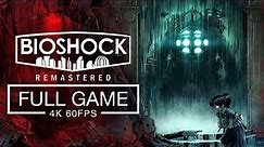BioShock 1 Remastered Full Game Walkthrough - No Commentary (4K ULTRA 60 FPS)