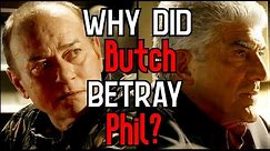 Why Did Butch Turn On Phil? | The Sopranos Explained