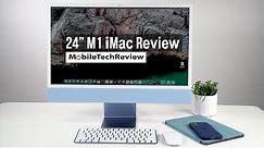 24" M1 iMac Review