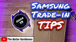 Samsung Trade In Tips