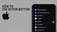How To Use Action Button On Your iPhone 15 [easy]