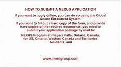 How to submit a NEXUS application?