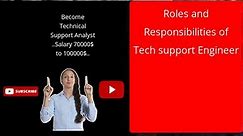 Technical Support Engineer / IT Support Analyst - Roles an responsibilities | Tech Support Job Role