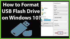 How to Format USB Flash Drive on Windows 10?