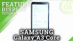 How to Find Display Settings in SAMSUNG Galaxy A3 Core – Manage Display Options