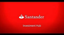 Santander Investment | How to navigate