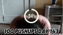 100 Pushups Day 143