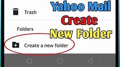 How to Create New Folder in Yahoo Mail | Yahoo Mail Tutorial