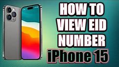 How to View EID number of Apple iPhone 15 Pro iOS 17