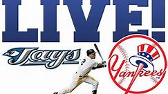 Gameday Live: Game 55, Yankees at Blue Jays