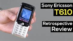 Sony Ericsson T610 Retrospective Review