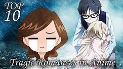 Top 10 Tragic Romances in Anime
