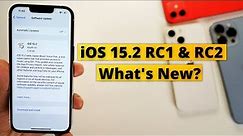 iOS 15.2 RC 2 & RC 1 | What's New?