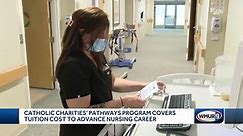 Pathways program covers tuition costs to advance nursing career