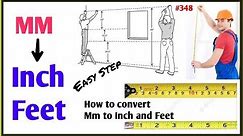 MM to Inch and feet | How to convert mm to Inch and Feet | Measurements / Calculation to Converter