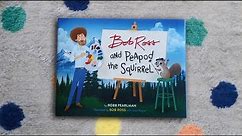 Bob Ross and Peapod the Squirrel | Children's Book Preview #1
