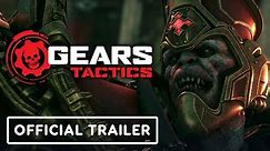 Gears Tactics - Official Launch Trailer
