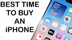 The Best Time To Buy An iPhone