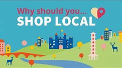 Why Should You SHOP LOCAL?