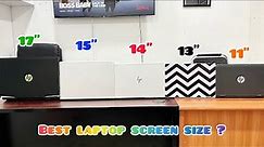 Which is the perfect laptop screen size? 11" vs 13" vs 14" vs 15" vs 17"