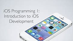 iOS Programming 1: Introduction To Programming iOS Apps