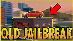 Playing The Oldest Version Of Jailbreak on Roblox