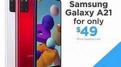 Samsung Galaxy A21 starts at only $49.