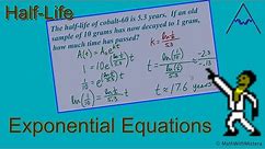 Exponential Equations: Half-Life Applications