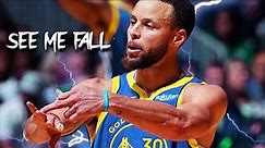 Stephen Curry 2022 Mix ~ "SEE ME FALL" ᴴᴰ