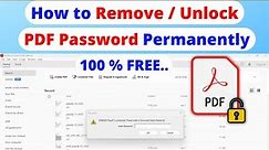 How to remove password from PDF Files Free | How to Unlock PDF Files Free