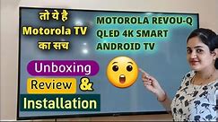 MOTOROLA Revou-Q QLED TV Unboxing & Installation Demo, motorola qled tv 55 inch 4k Review