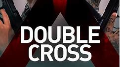 Double Cross: Season 3 Episode 5 Sooner Or Later