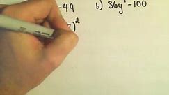 Factoring the Difference of Two Squares - Ex 1