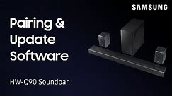 How to pair speakers & update software on the HW-Q90R Soundbar | Samsung US