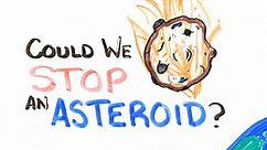 Could We Stop An Asteroid Featuring Bill Nye