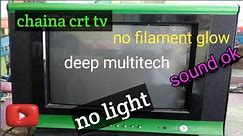 Chaina crt tv no light problem | sound ok | no display how to repair. deepmultitech