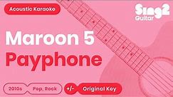 Maroon 5 - Payphone (Acoustic Karaoke)