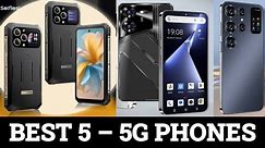 Top 5 Bestt 5G Phones 2024