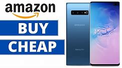 How To Buy CHEAPEST Samsung Phones on Amazon Guide (2020)