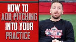 How to Add Pitching Into Practice | (BEST PRACTICE PLAN)