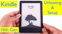 All-new Kindle 10th Generation - Unboxing and Setup