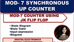 MOD-7 Synchronous Up Counter Using JK flip flop | Mod 7 counter using JK flip flop