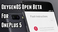 OnePlus 5 | How to Install OxygenOS Open Beta 1 | Oreo 8.0 | How to Fix Common Issues
