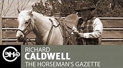 Hackamore Safety and Tips with Richard Caldwell